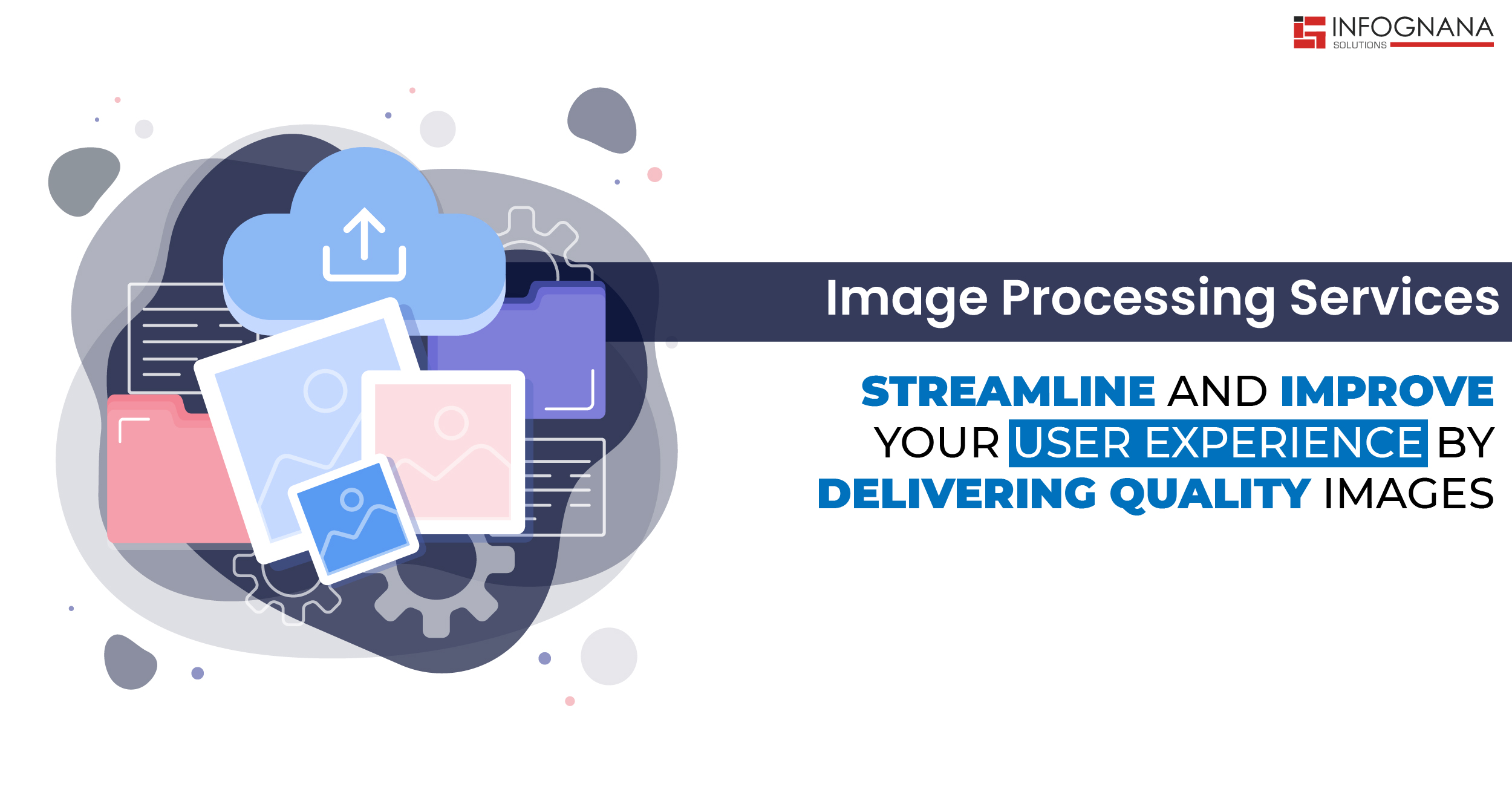 Benefits of Image Processing Services