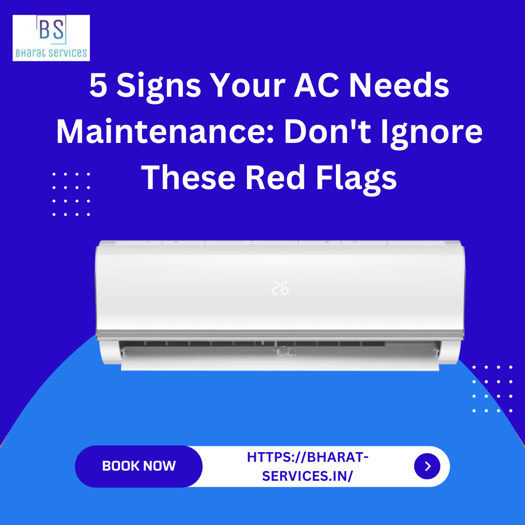 5 Signs Your AC Needs Maintenance: Don't Ignore These Red Flags
