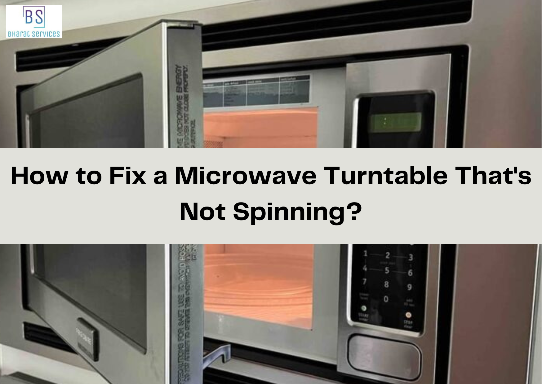 How Can I Fix A Microwave Turntable That's Not Spinning?