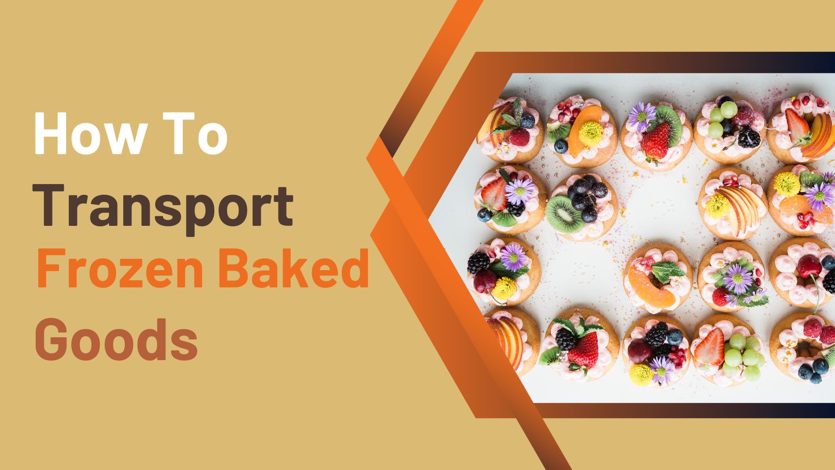 Top 7 Ways to Transport Frozen Baked Goods