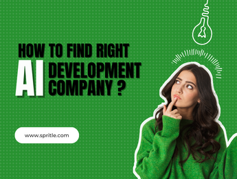 How to Find the Right AI Development Company?