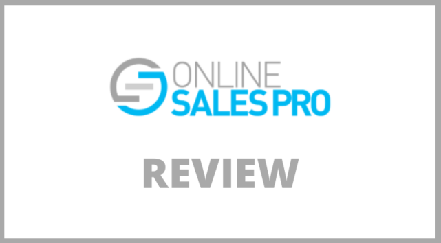 Unveiling The Truth : Online Sales Pro Review