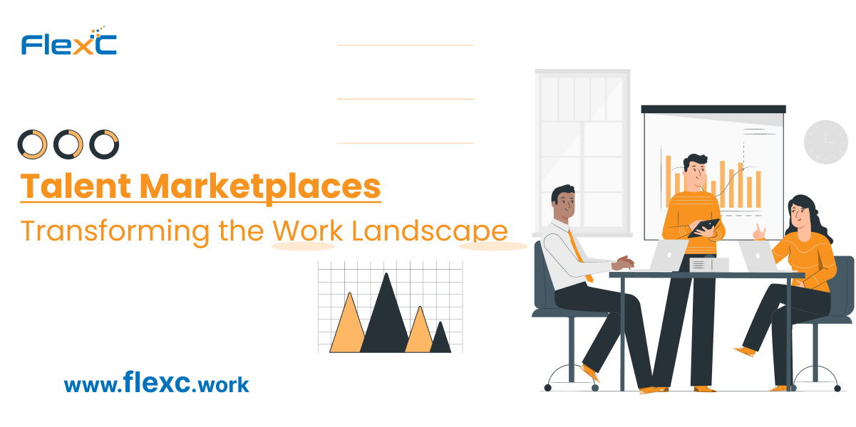 Talent Marketplaces: Transforming the Work Landscape