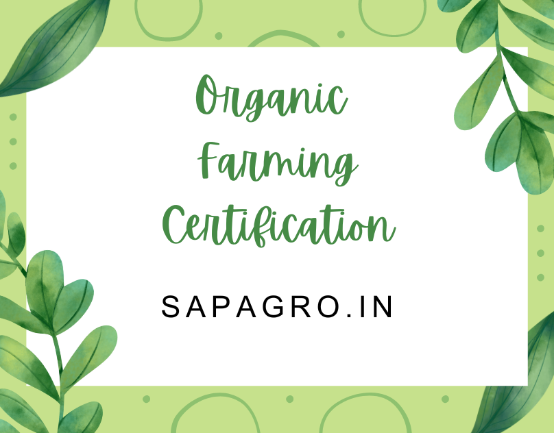 Best Organic Farming Certification in India
