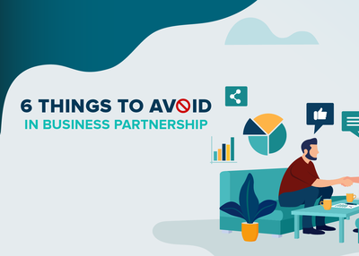 6 Things To Avoid In Business Partnership
