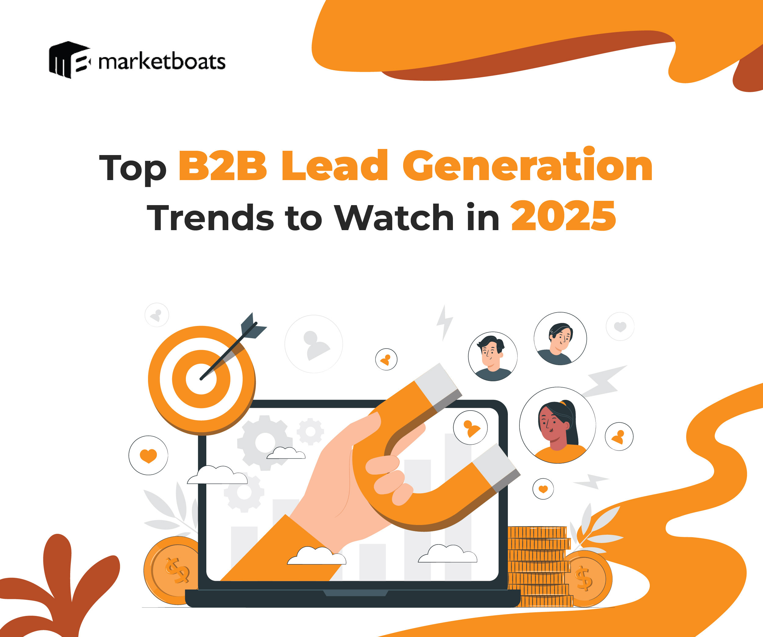 Innovative Approaches to B2B Lead Generation in 2025