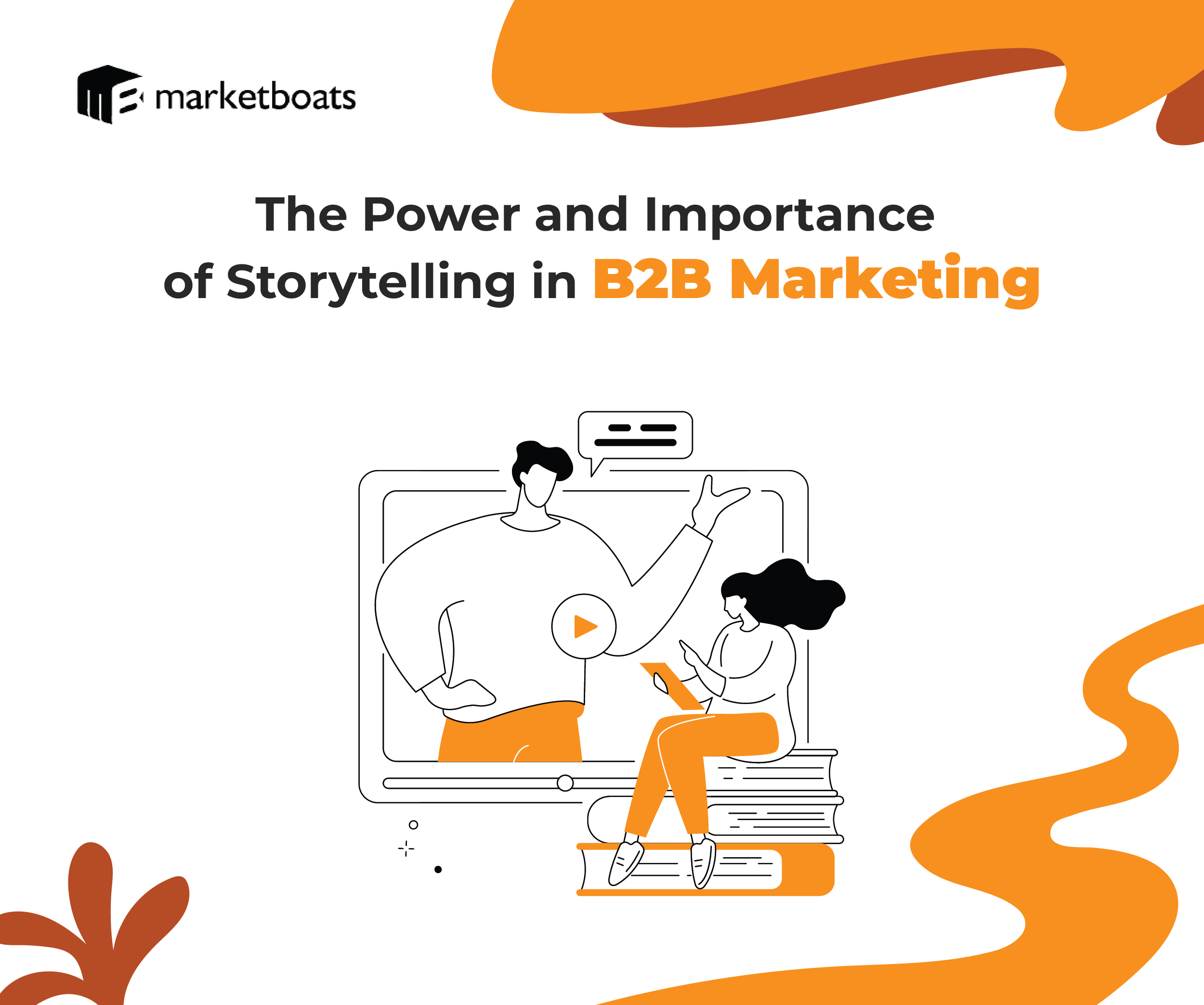The B2B Buyer's Journey: A Storytelling Adventure