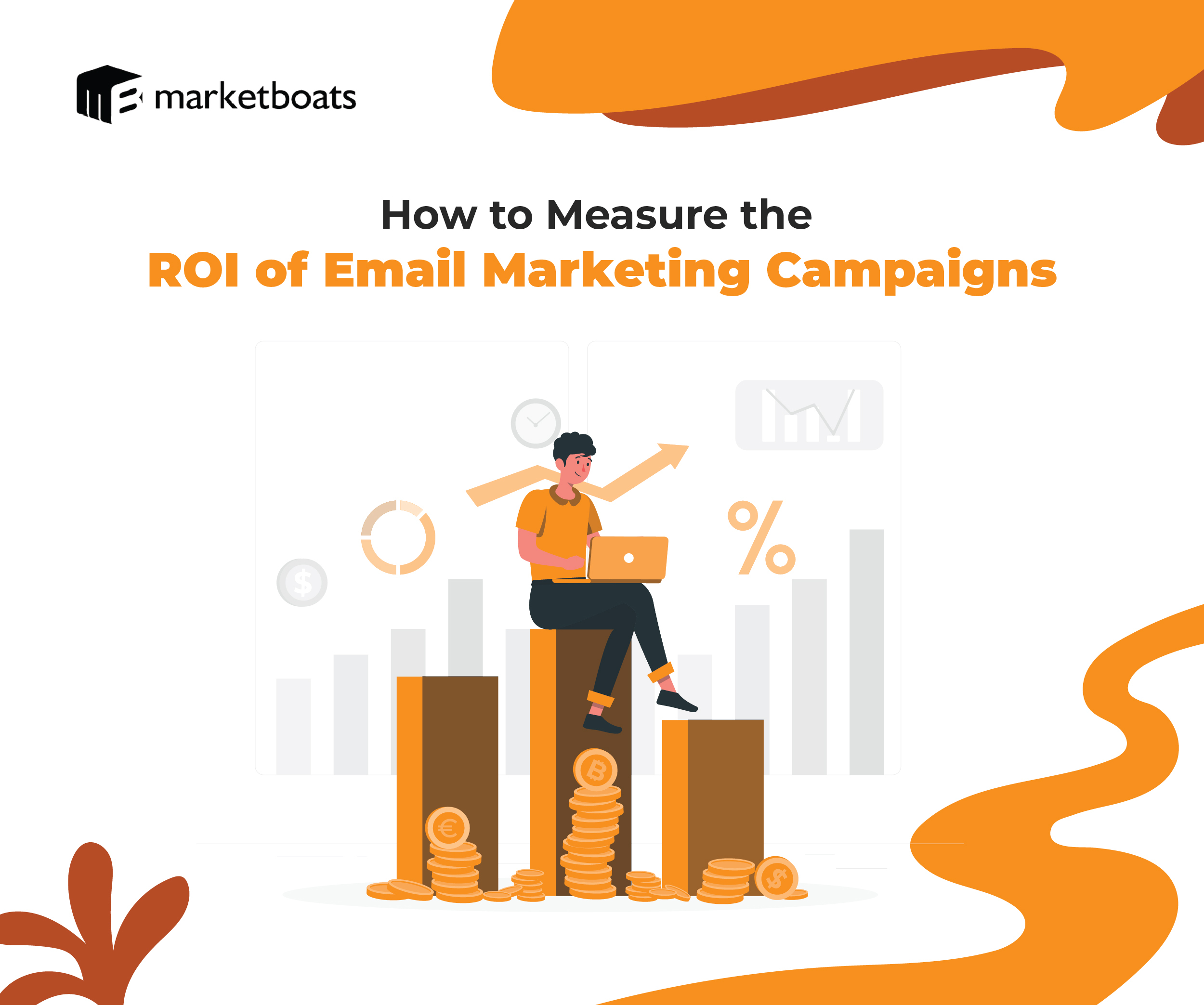 Maximizing Your Email Marketing ROI: A Comprehensive Guide