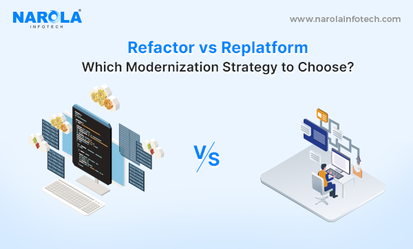 Refactor vs Replatform - What's Right for You?