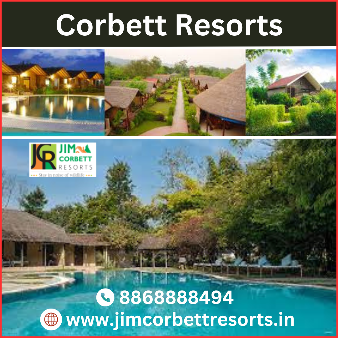Inauguration the Best Jim Corbett Resorts for natural world retreat