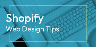 Best Practices to Enhance Your Shopify Store’s Design