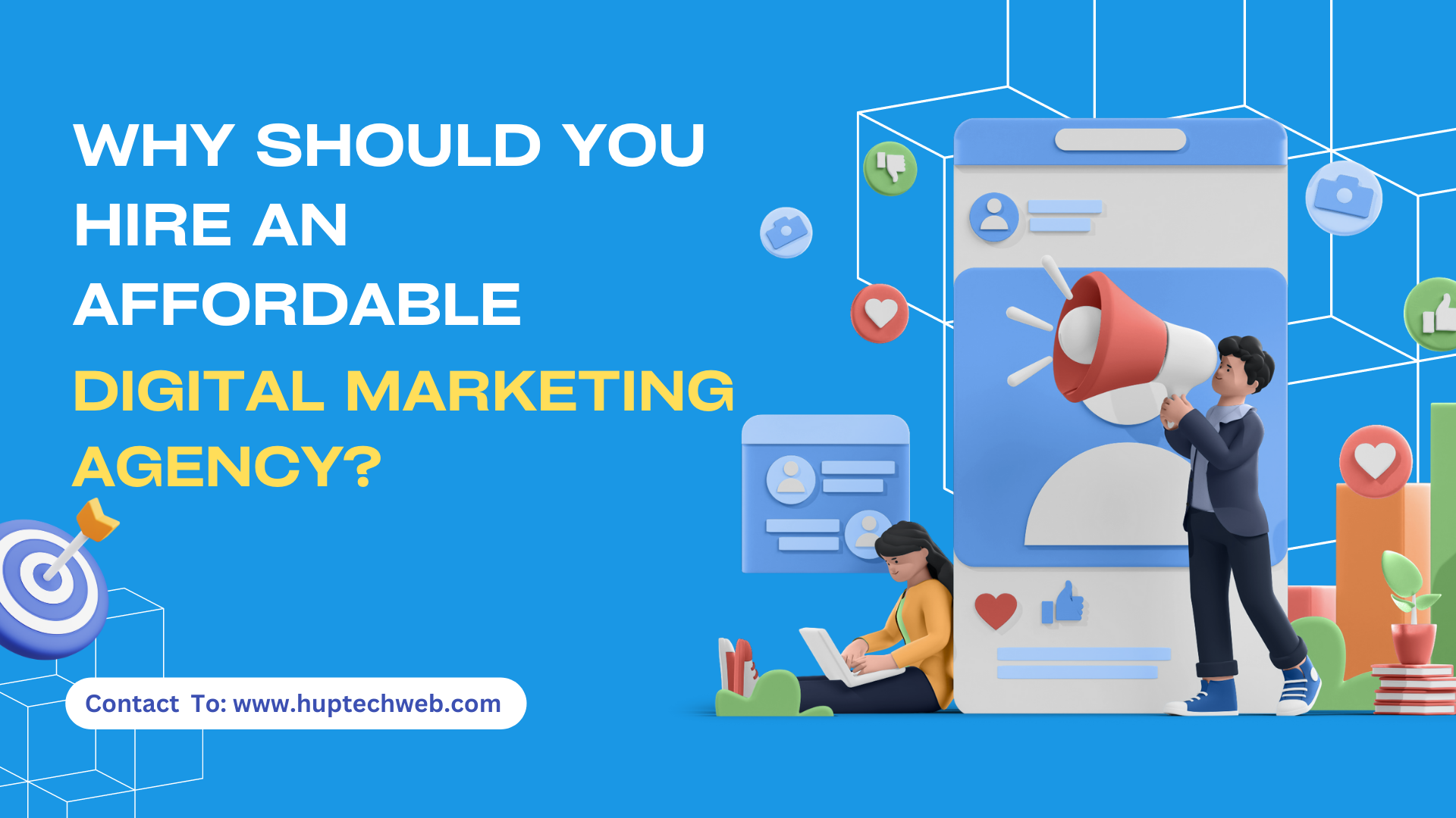 Why Should You Hire An Affordable Digital Marketing Agency?