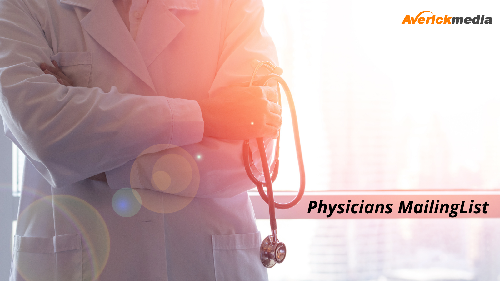 Physician Mailing Lists is a Robust Tool to Achieve your Marketing Goals