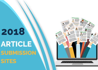 Top 20 High DA Free Article Submission Sites List for 2018