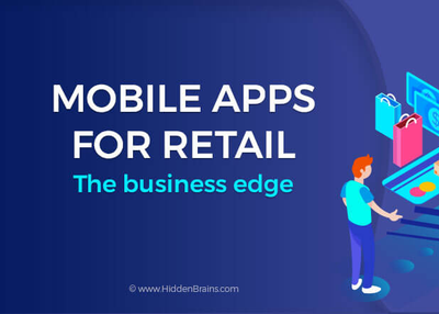 Retail Industry is Shifting towards Mobile: Future and Beyond