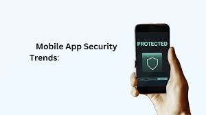 Security and Privacy Trends in Mobile Apps