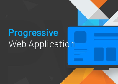 Progressive Web Apps: Advantages & Tools