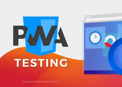 Progressive Web Apps Testing Checklist