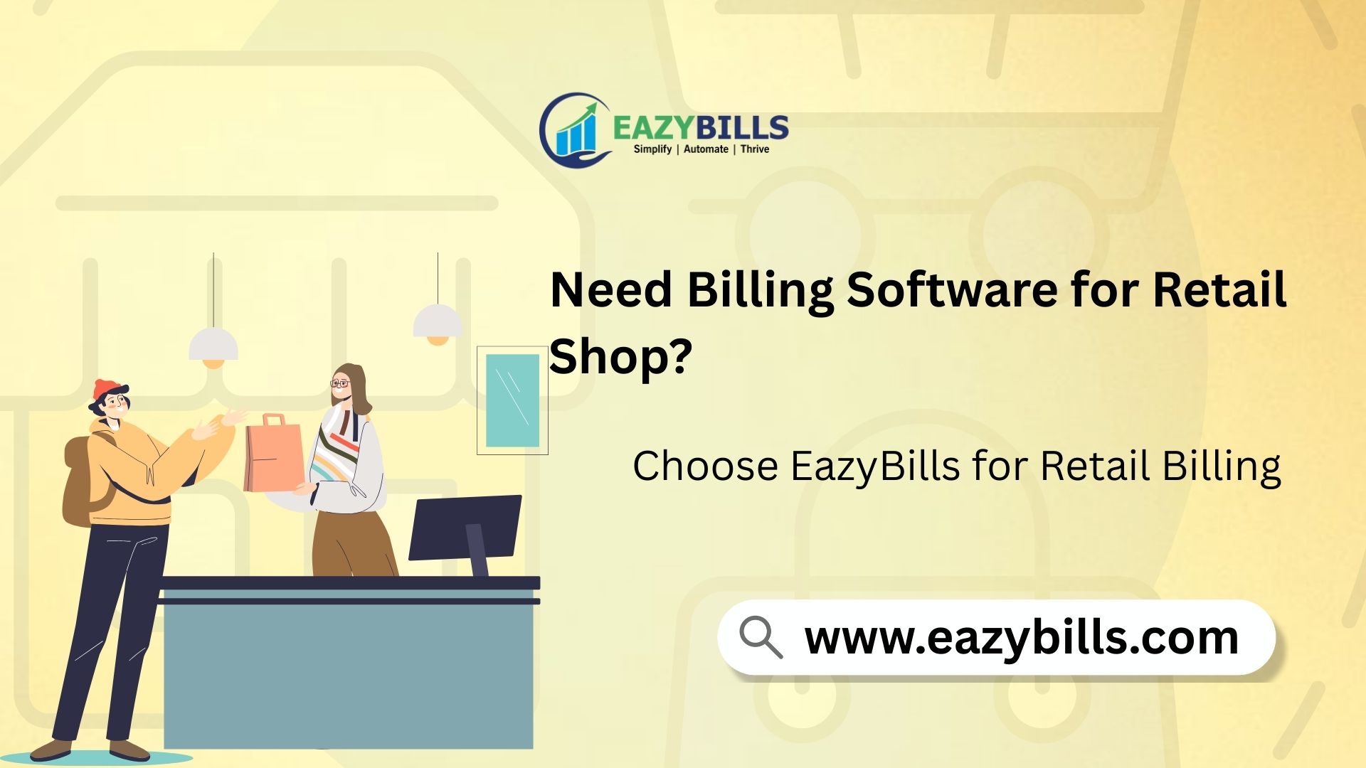 Upgrade Your Retail Shop Billing with Eazybills