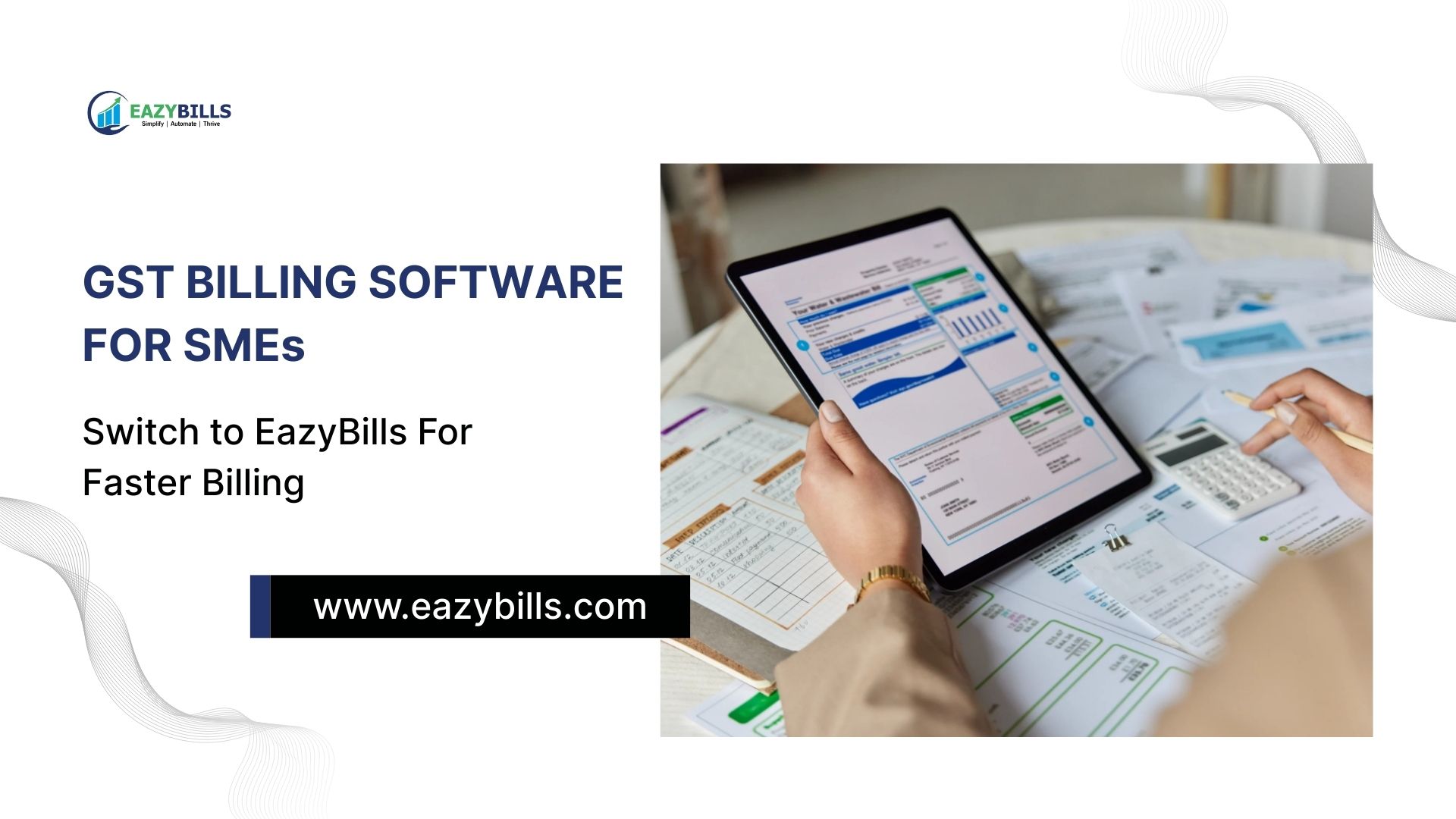 EazyBills GST Billing Software to Simplify SME Billing