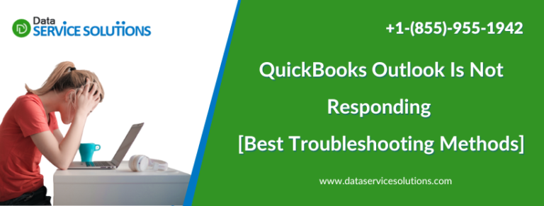 QuickBooks Outlook Is Not Responding: Common Issues and Fixes