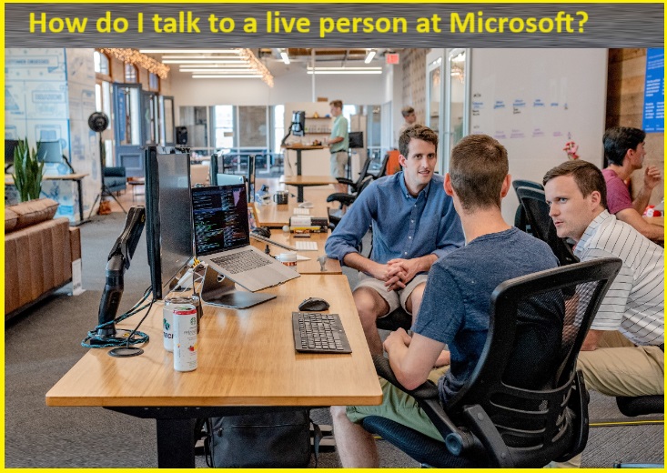 How do I reach a human at Microsoft?