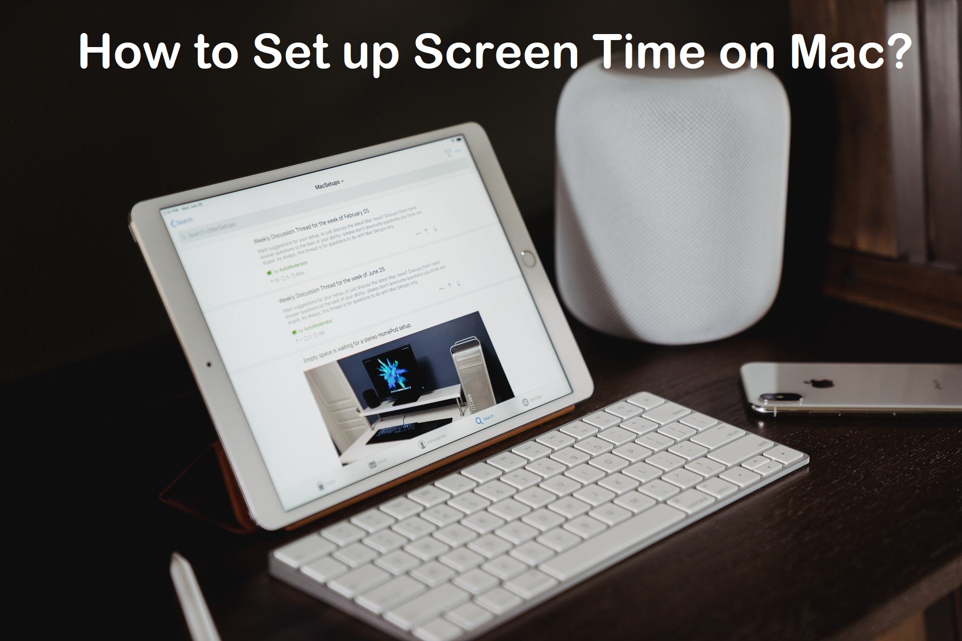 How to Set up Screen Time on Mac?