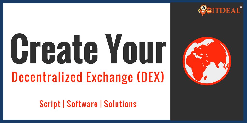 Where to get the best Decentralized Exchange Script?