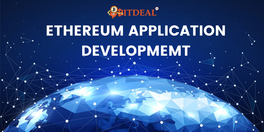 What is Ethereum Application Development?