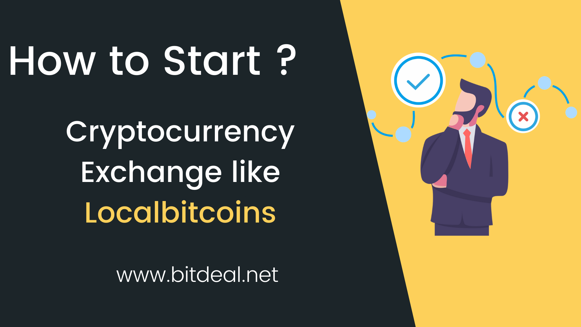 How to Start an Exchange like LocalBitcoins?