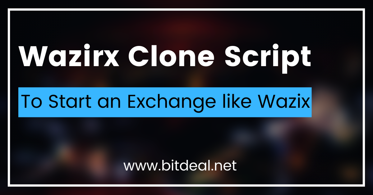 Popular Cryptocurrency Exchange Clone Scripts in the Market