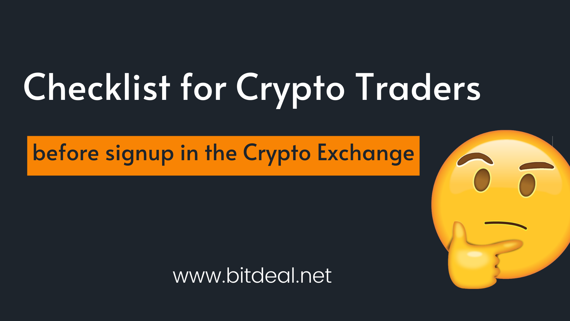 Checklist for traders before sign up in the Cryptocurrency Exchange