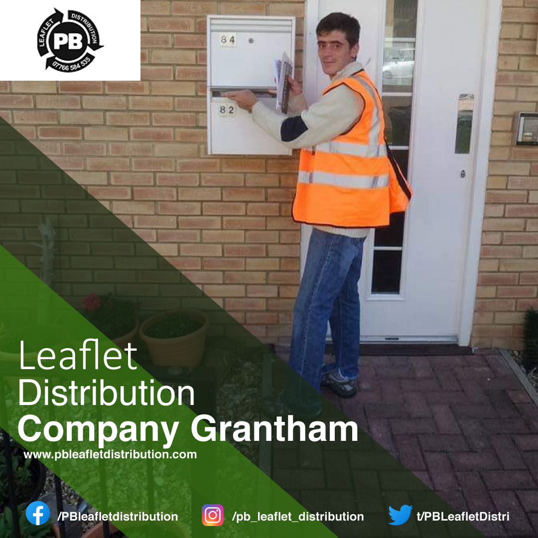 Leaflet Distribution company Grantham