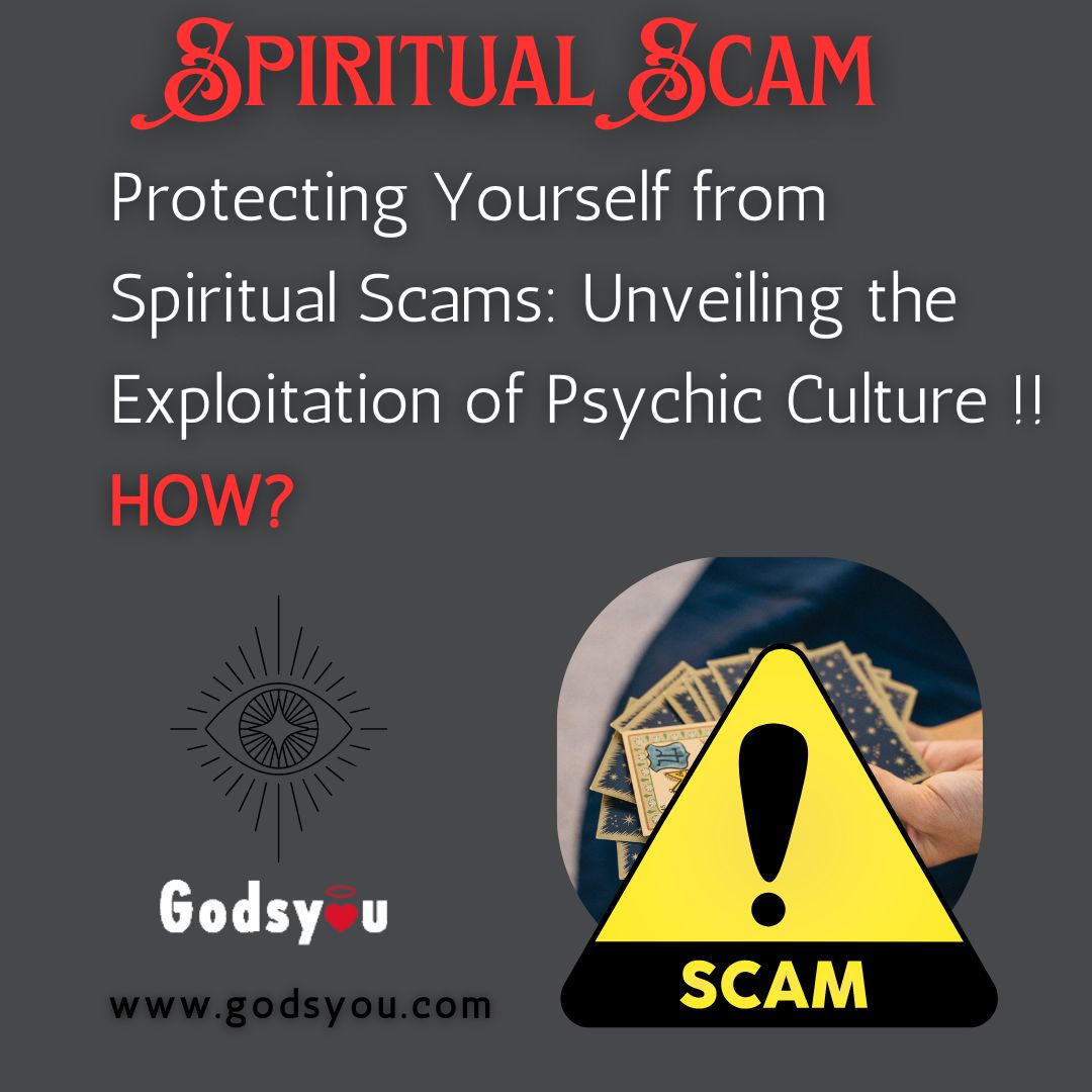 What is a spiritual scam and how does this scam work?
