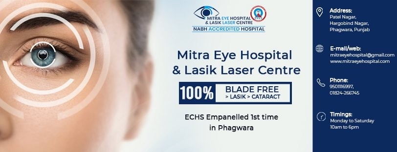 Mitra Eye Hospital & Lasik Laser Centre - Eye specialists In Punjab