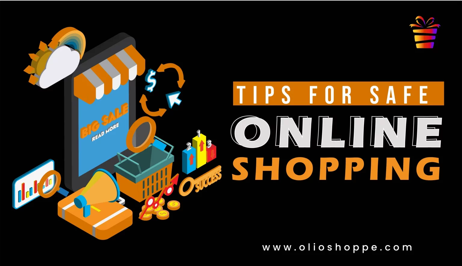 TIPS FOR SAFE ONLINE SHOPPING