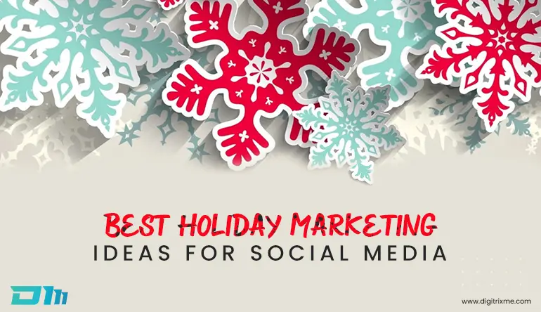 Best Holiday Marketing Ideas for Social Media