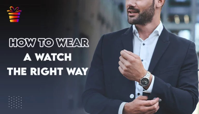 THE BEST STYLE TIPS FOR MEN’S WATCHES