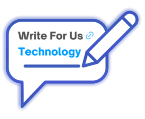 Write For Us Technology