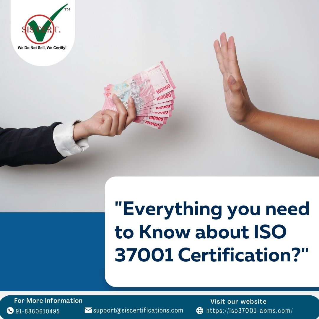 Everything you need to Know about ISO 37001 Certification?