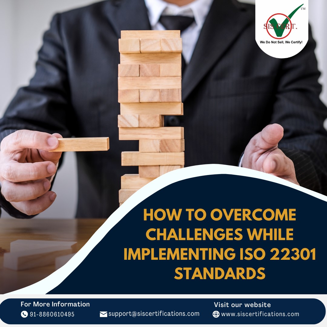 How to Overcome Challenges while Implementing ISO 22301 standards