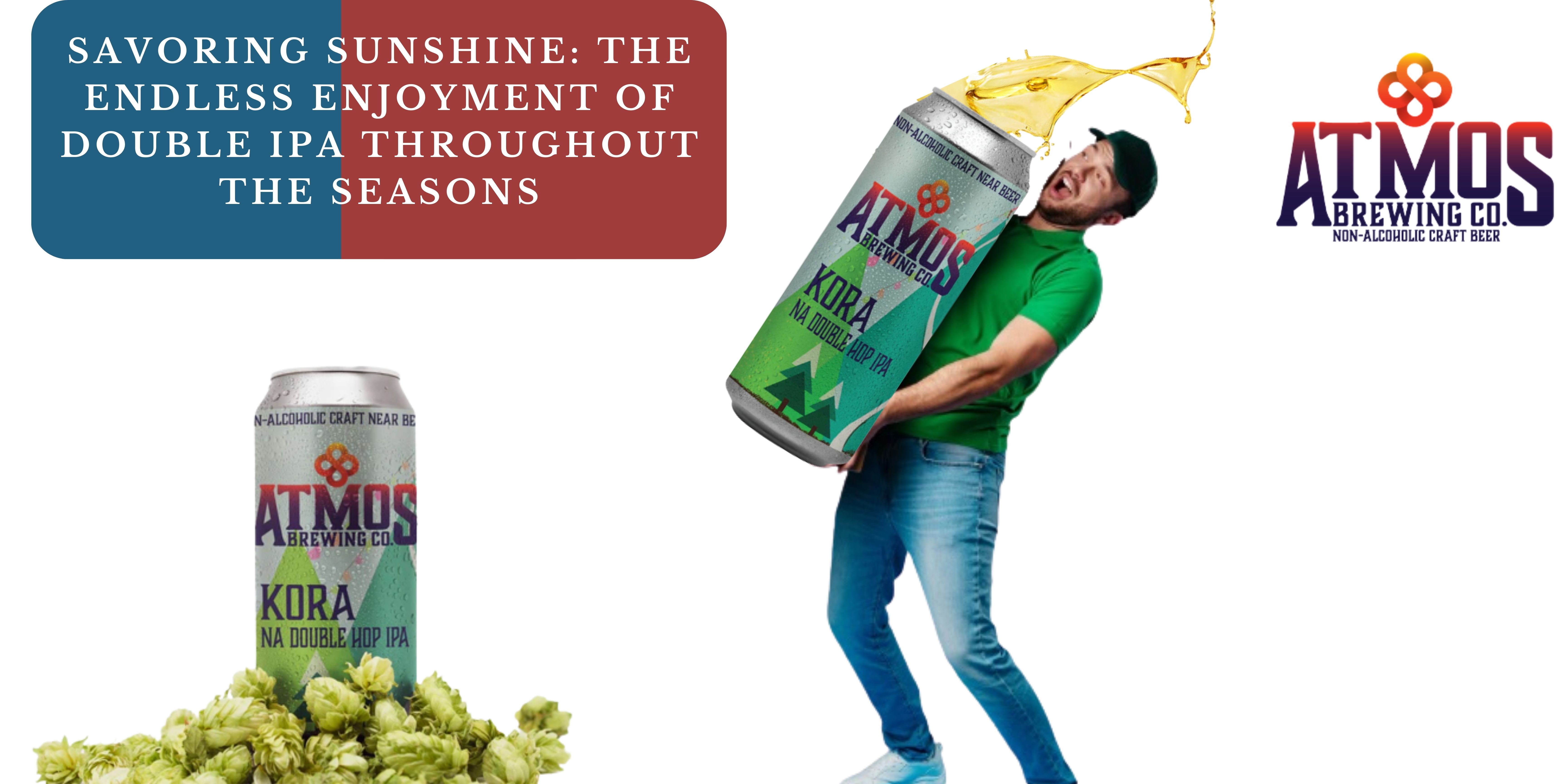 Savoring Sunshine: The Endless Enjoyment of Double IPA Throughout the Seasons