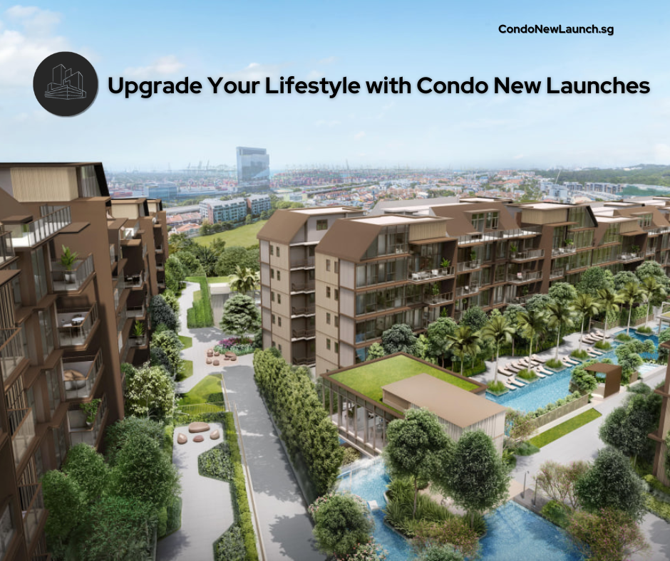 Upgrade Your Lifestyle with Condo New Launches | CondoNewLaunch.sg