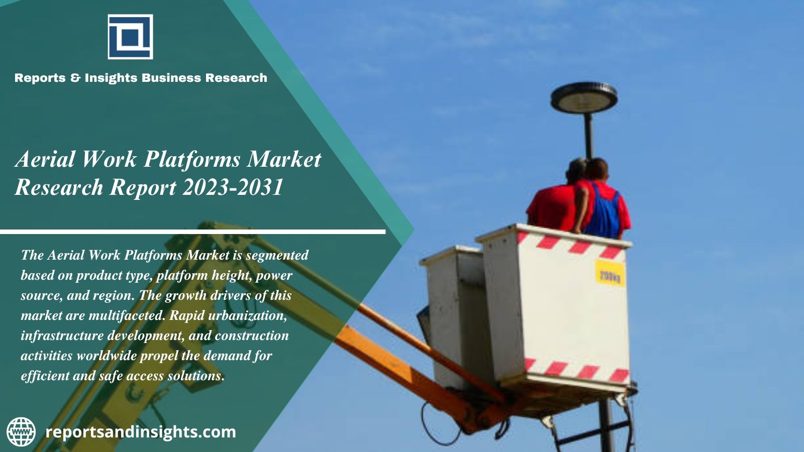 Elevating Efficiency: Exploring the Global Aerial Work Platforms Market