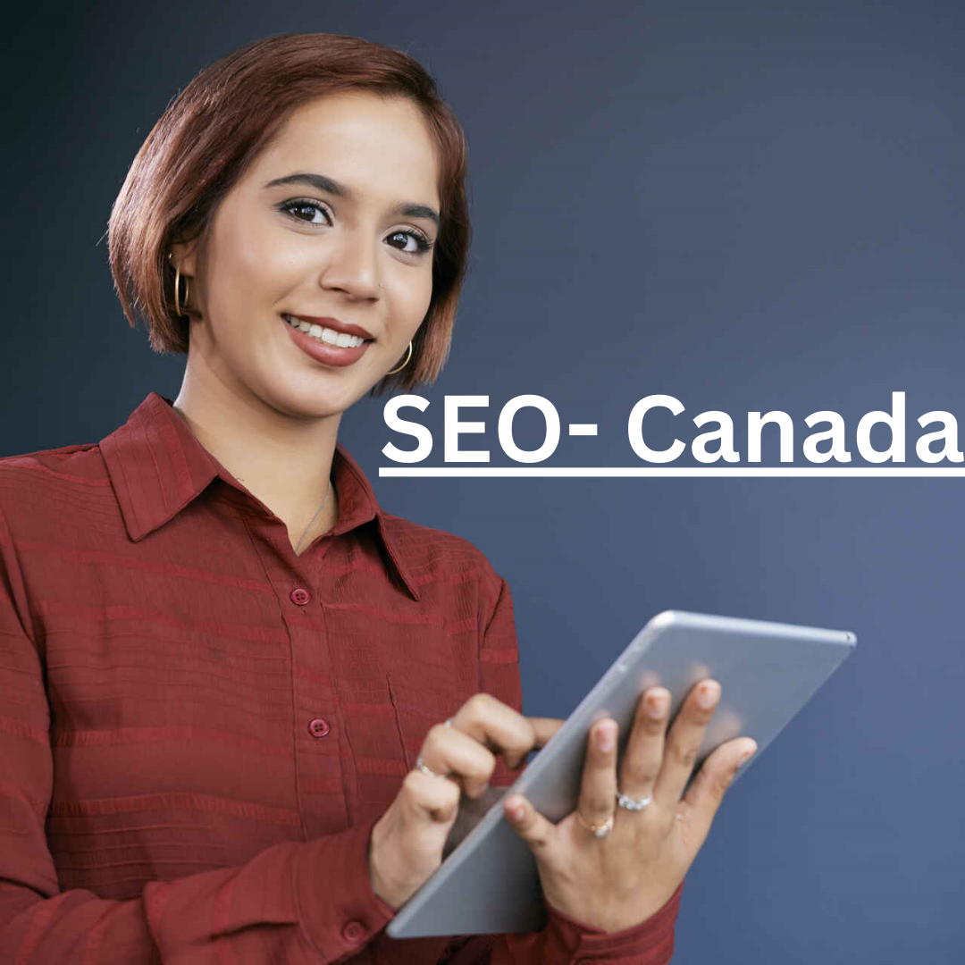 The Advantages of Implementing SEO Strategies for Canadian Businesses