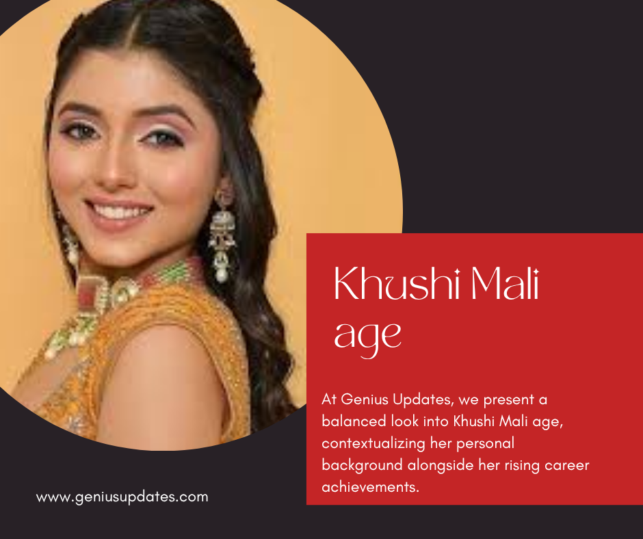 Khushi Mali Age, Biography, Career, and Personal Life – Complete Profile