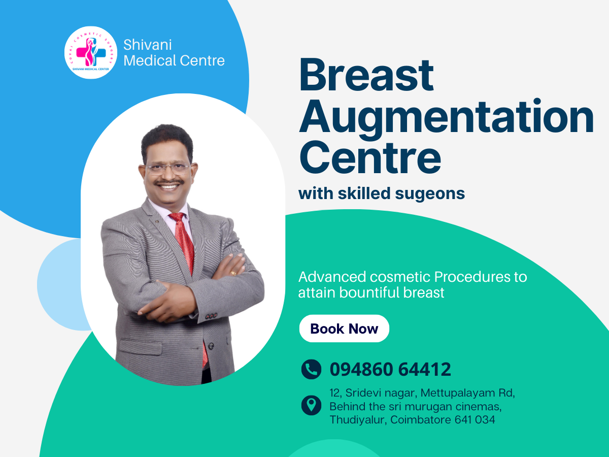 Best Breast Augmentation Surgery Centre in Coimbatore