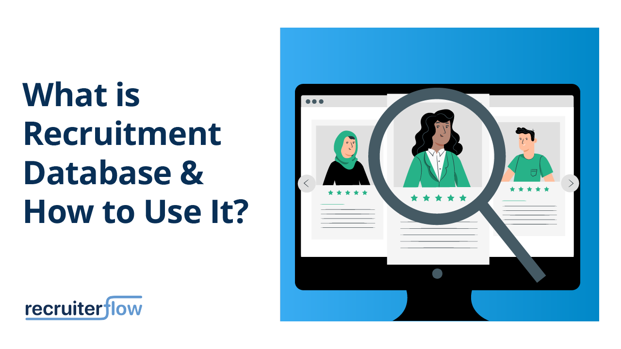 Understanding Recruitment Databases: A Comprehensive Guide