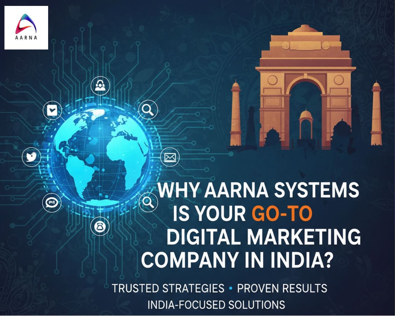 Why Aarna Systems Is Your Go-To Digital Marketing Company in India?