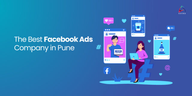 The Best Facebook Ads Company in Pune for Business Growth